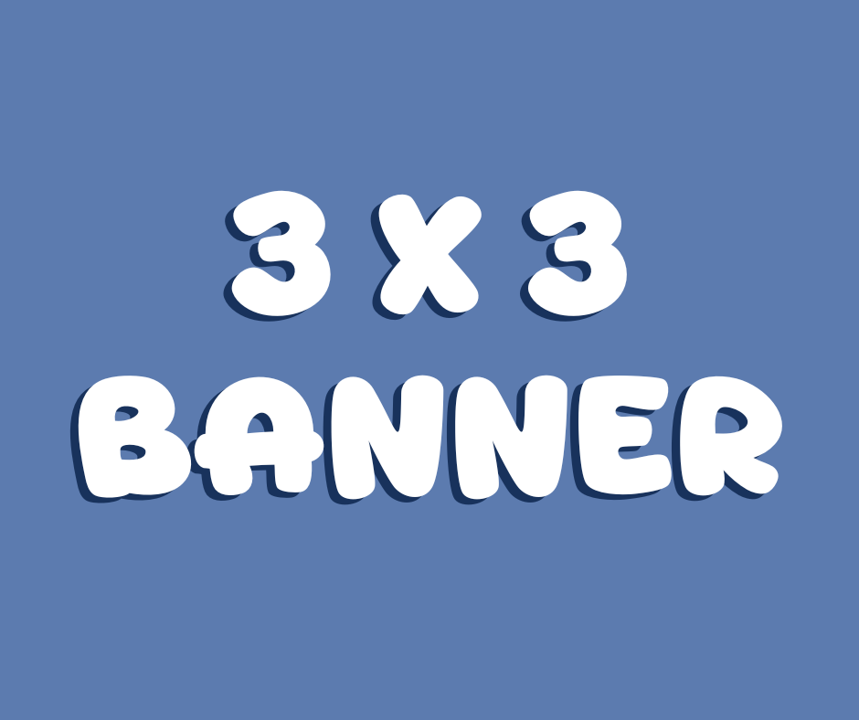 3 x 3 Banner