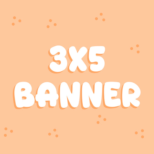 3 x 5 Banner